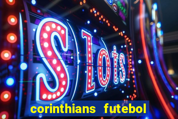 corinthians futebol play hd